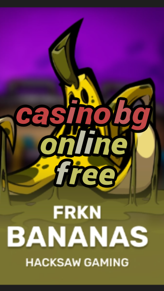 casino bg online free-3xn3u5udepyz9m9w5iat.com